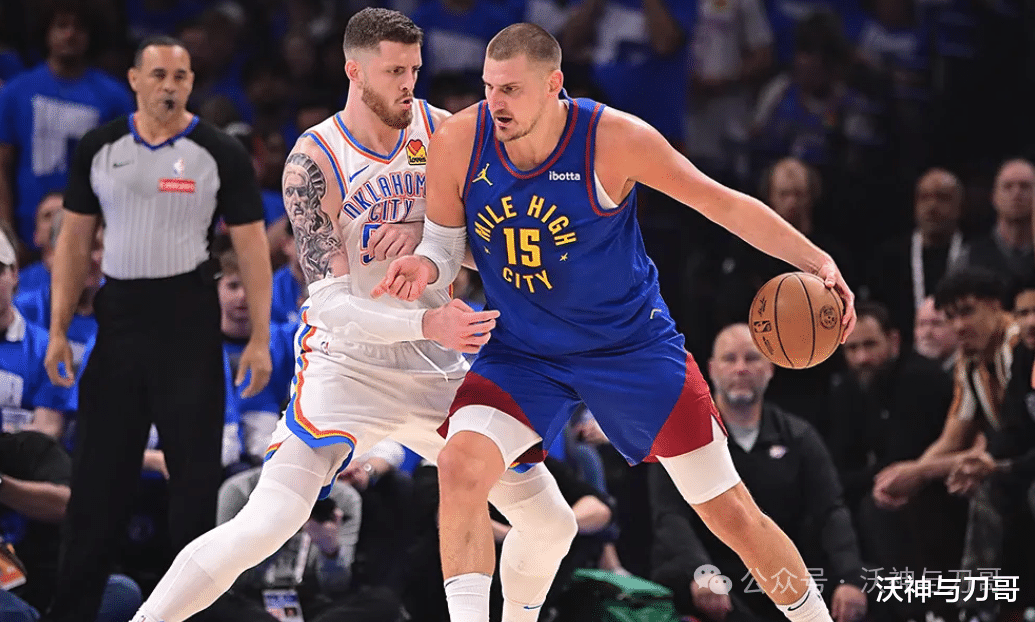爱游戏体育-周四301美职篮俄克拉荷马城雷霆VS丹佛掘金